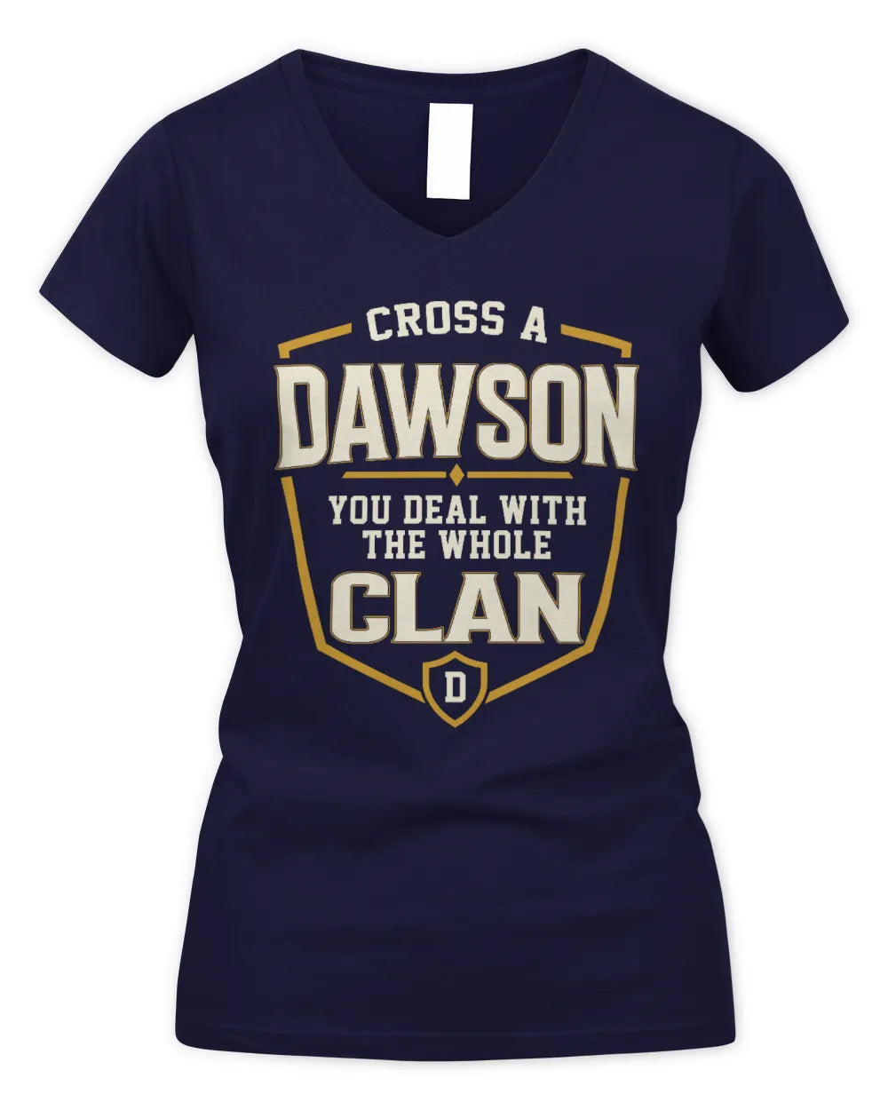 DAWSON NT1-K008 Cross A/An NAME, You Deal With the Whole Clan | Personalized Vintage T-Shirt - Women's V-Neck T-Shirt - Navy