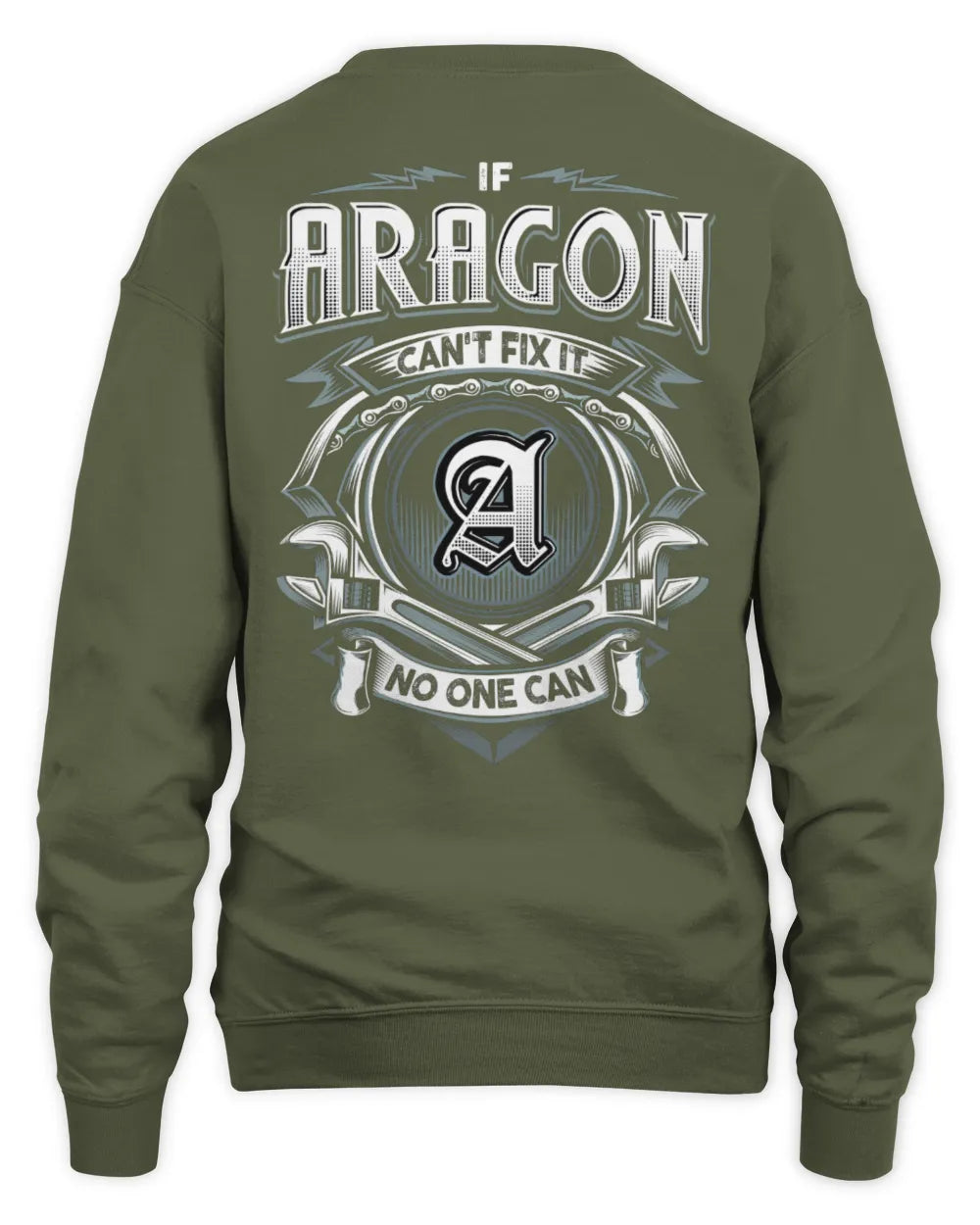 ARAGON AP81-K4-626 - Personalized Ahmed Quote Apparel “If Ahmed Can't Fix It, No One Can” - Unisex Sweatshirt - Military Green