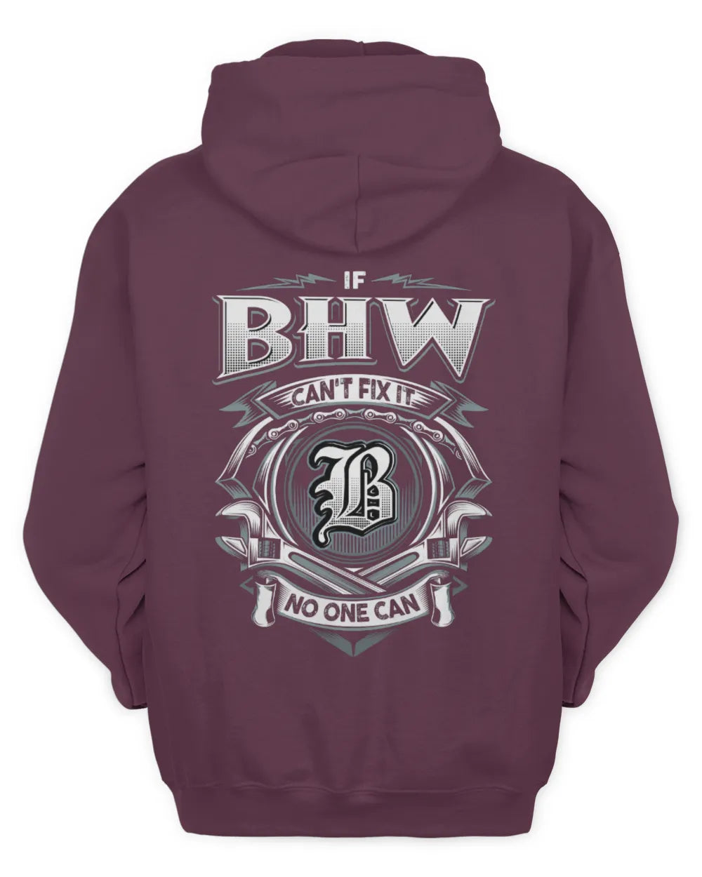 BHW AP81-K4-626 - Personalized Ahmed Quote Apparel “If Ahmed Can't Fix It, No One Can” - Unisex Hoodie - Maroon