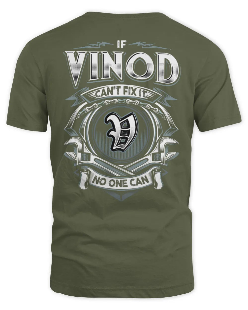 VINOD AP81-K4-626 - Personalized Ahmed Quote Apparel “If Ahmed Can't Fix It, No One Can” - Unisex Standard T-Shirt - Military Green
