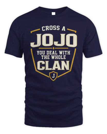 JOJO NT1-K008 Cross A/An NAME, You Deal With the Whole Clan | Personalized Vintage T-Shirt - Unisex Standard T-Shirt - Navy