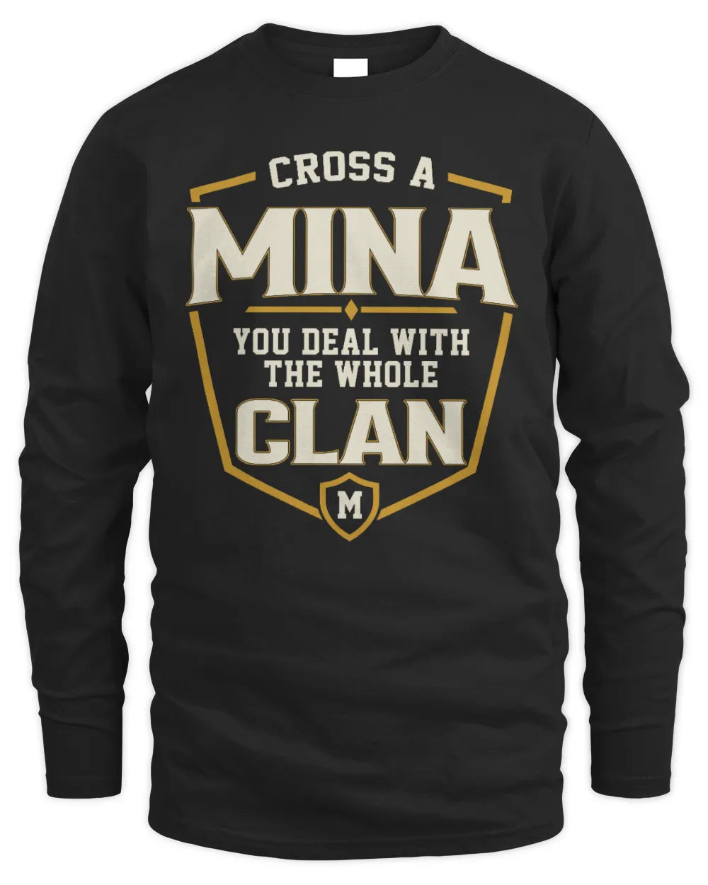 MINA NT1-K008 Cross A/An NAME, You Deal With the Whole Clan | Personalized Vintage T-Shirt - Men's Long Sleeved T-Shirt - Black