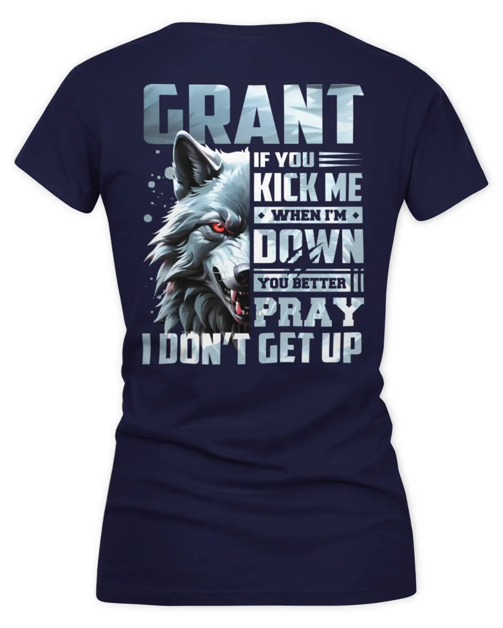 GRANT AP62-K4-666 - Personalized Fierce Wolf Quote Apparel “If You Kick Me When I’m Down, You Better Pray I Don’t Get Up” - Women's V-Neck T-Shirt - Navy