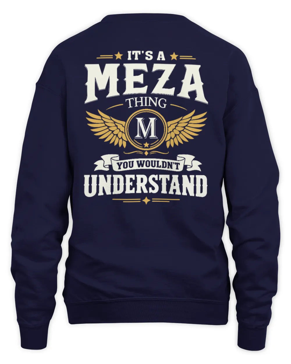 MEZA KT06-M008 It’s a [NAME] Thing – You Wouldn’t Understand | Personalized Vintage T-Shirt - Unisex Sweatshirt - Navy