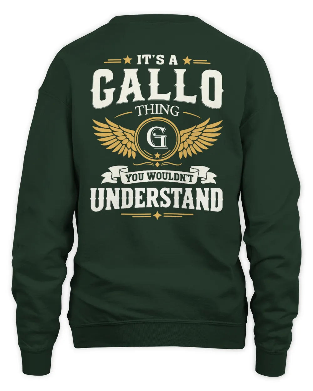 GALLO KT06-M008 It’s a [NAME] Thing – You Wouldn’t Understand | Personalized Vintage T-Shirt - Unisex Sweatshirt - Forest Green