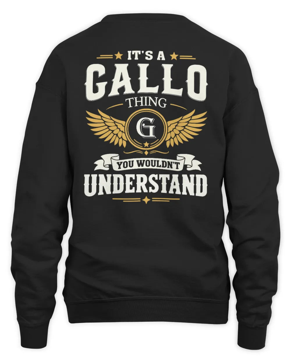 GALLO KT06-M008 It’s a [NAME] Thing – You Wouldn’t Understand | Personalized Vintage T-Shirt - Unisex Sweatshirt - Black