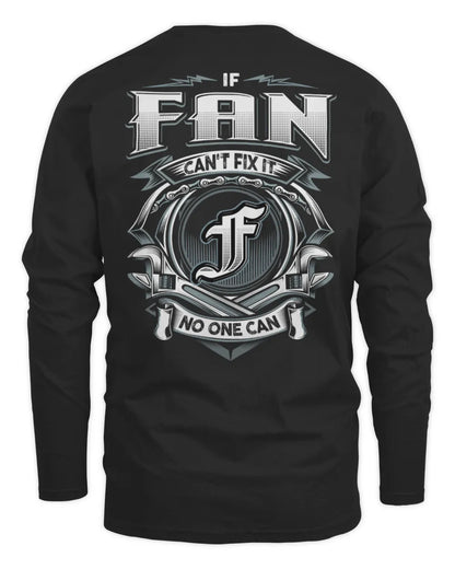 FAN AP81-K4-626 - Personalized Ahmed Quote Apparel “If Ahmed Can't Fix It, No One Can” - Men's Long Sleeved T-Shirt - Black
