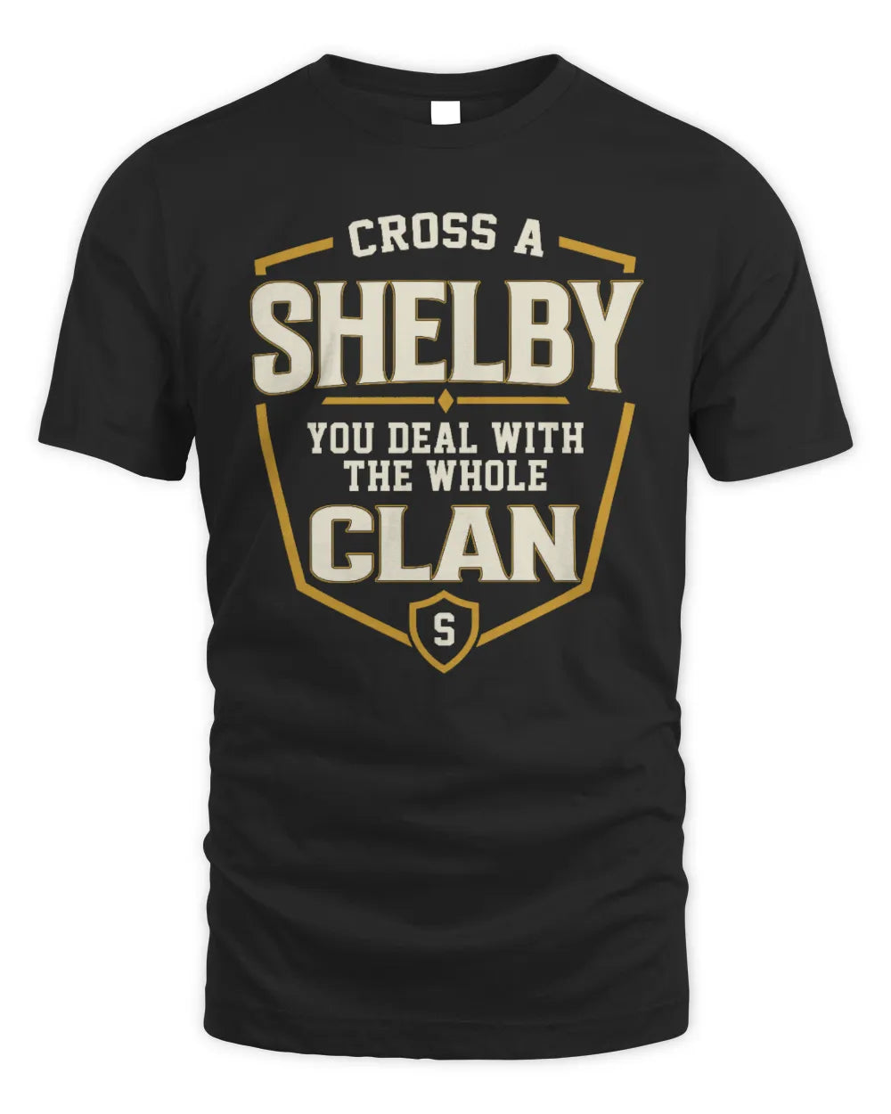 SHELBY NT1-K008 Cross A/An NAME, You Deal With the Whole Clan | Personalized Vintage T-Shirt - Unisex Standard T-Shirt - Black