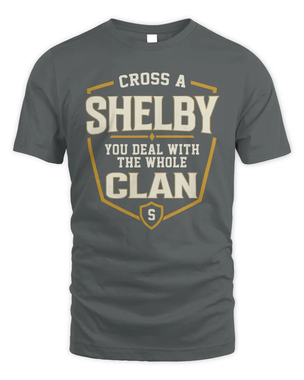 SHELBY NT1-K008 Cross A/An NAME, You Deal With the Whole Clan | Personalized Vintage T-Shirt - Unisex Standard T-Shirt - Charcoal
