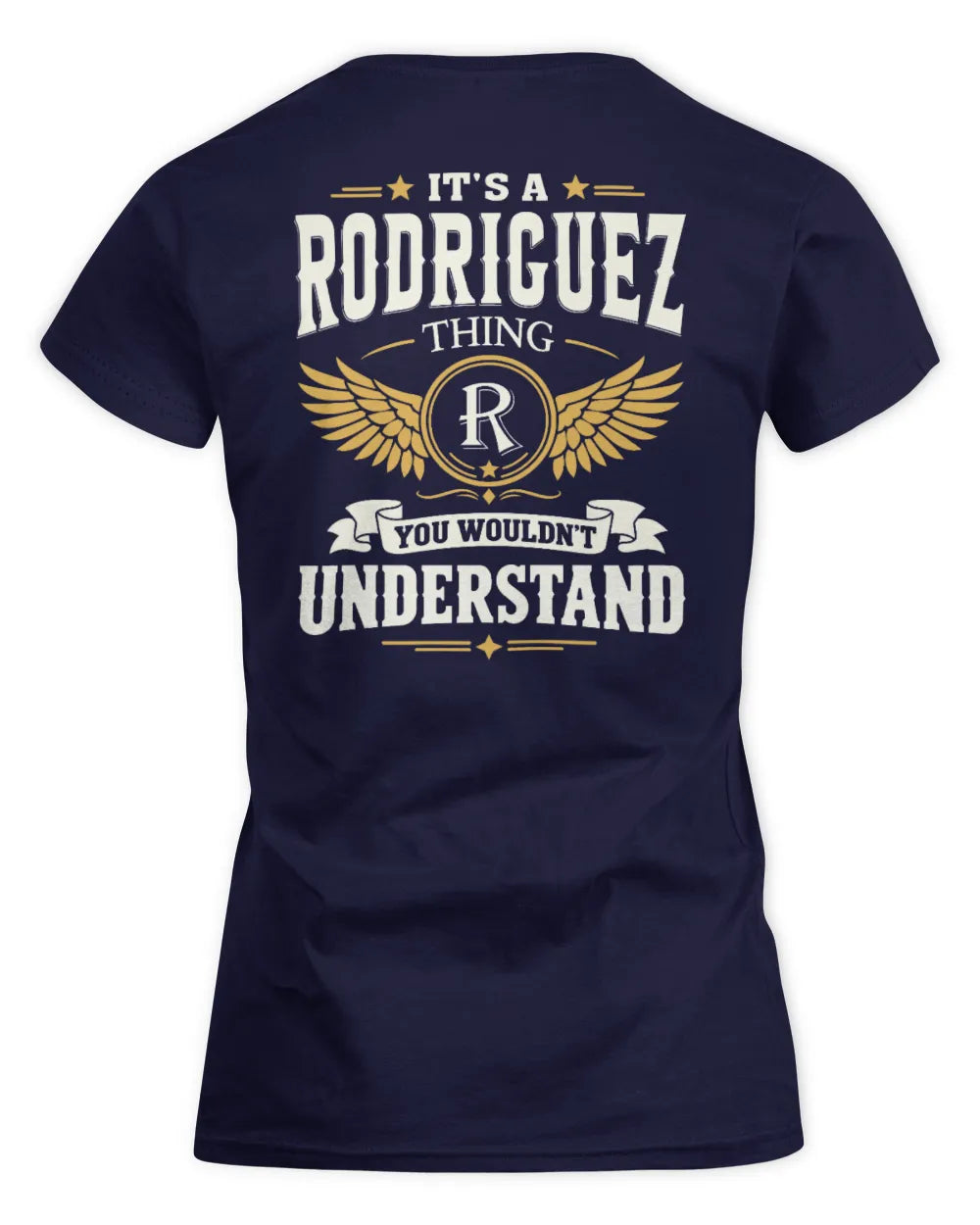 RODRIGUEZ KT06-M008 It’s a [NAME] Thing – You Wouldn’t Understand | Personalized Vintage T-Shirt - Women's Standard T-Shirt - Navy