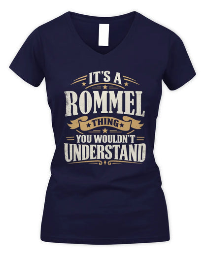 ROMMEL P08 TH51 - Personalized “It’s a/an [NAME] Thing – You Wouldn’t Understand” Shirt - Women's V-Neck T-Shirt - Navy