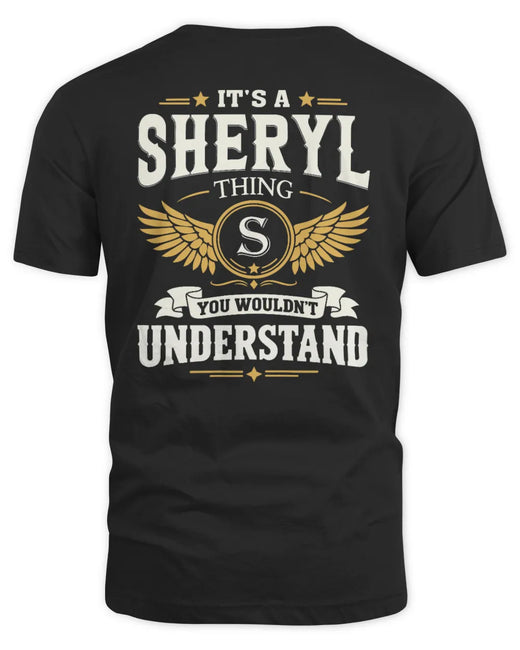 SHERYL KT06-M008 It’s a [NAME] Thing – You Wouldn’t Understand | Personalized Vintage T-Shirt