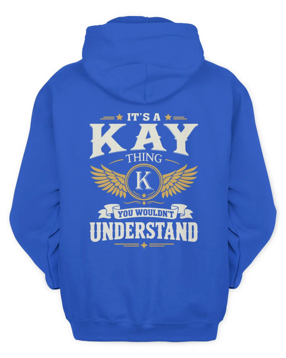 KAY KT06-M008 It’s a [NAME] Thing – You Wouldn’t Understand | Personalized Vintage T-Shirt - Unisex Hoodie - Royal