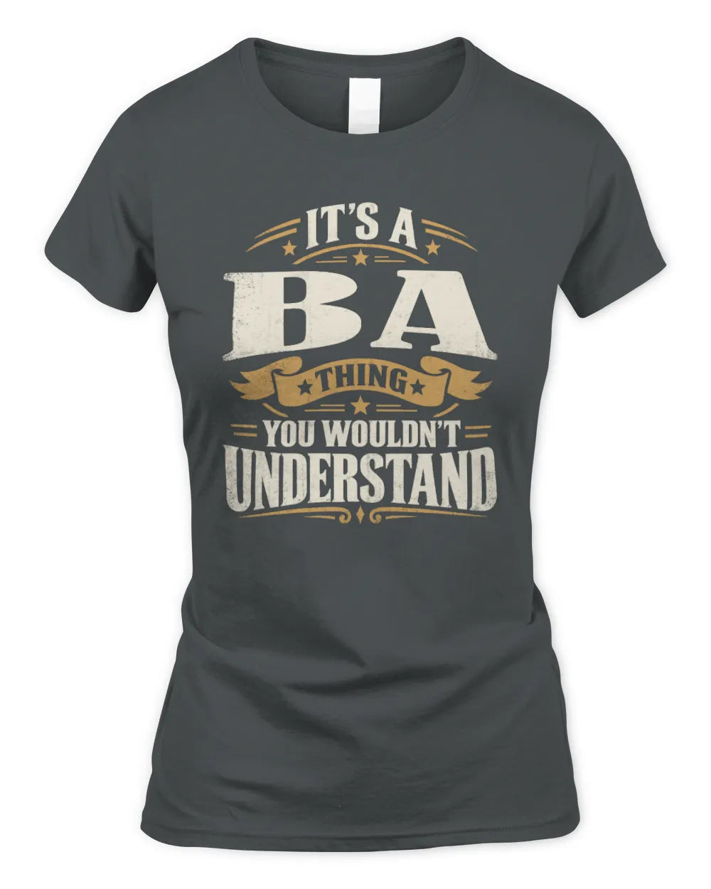 BA P08 TH51 - Personalized “It’s a/an [NAME] Thing – You Wouldn’t Understand” Shirt - Women's Standard T-Shirt - Charcoal