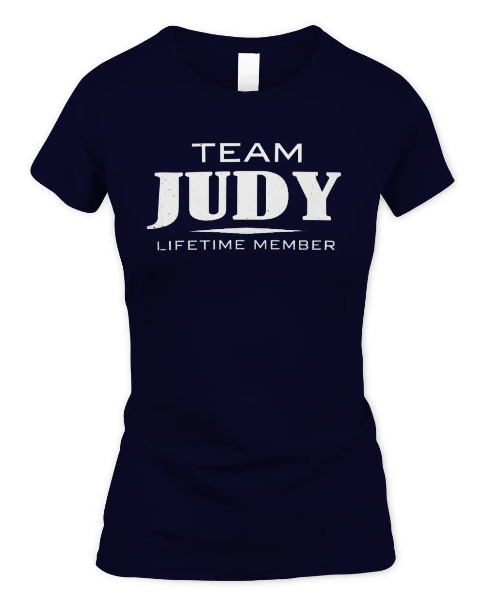 JUDY BL62-K4-128 - Personalized “Team NAME Lifetime Member” - Women's Standard T-Shirt - Navy