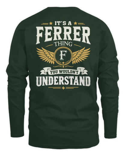 FERRER KT06-M008 It’s a [NAME] Thing – You Wouldn’t Understand | Personalized Vintage T-Shirt - Men's Long Sleeved T-Shirt - Forest Green