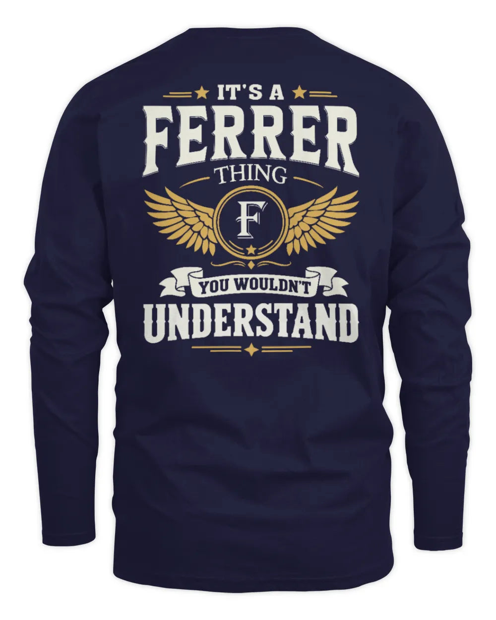 FERRER KT06-M008 It’s a [NAME] Thing – You Wouldn’t Understand | Personalized Vintage T-Shirt - Men's Long Sleeved T-Shirt - Navy