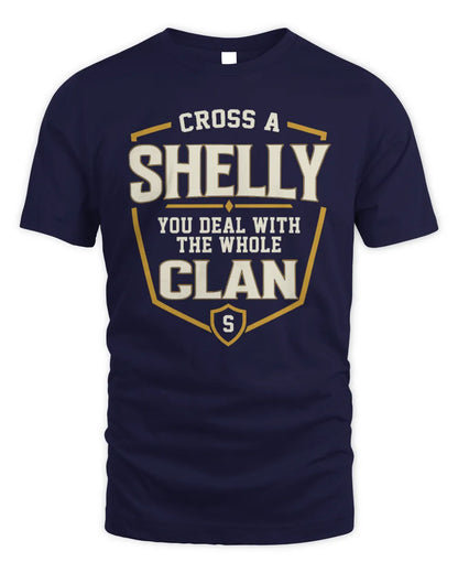 SHELLY NT1-K008 Cross A/An NAME, You Deal With the Whole Clan | Personalized Vintage T-Shirt - Unisex Standard T-Shirt - Navy