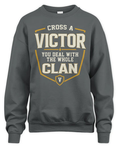 VICTOR NT1-K008 Cross A/An NAME, You Deal With the Whole Clan | Personalized Vintage T-Shirt - Unisex Sweatshirt - Charcoal