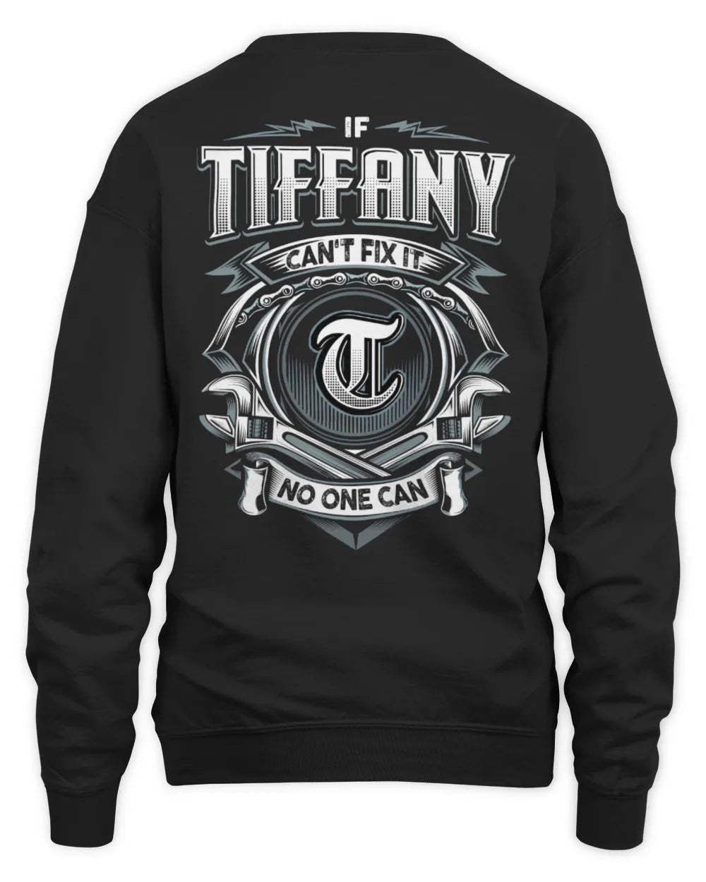 TIFFANY AP81-K4-626 - Personalized Ahmed Quote Apparel “If Ahmed Can't Fix It, No One Can” - Unisex Sweatshirt - Black