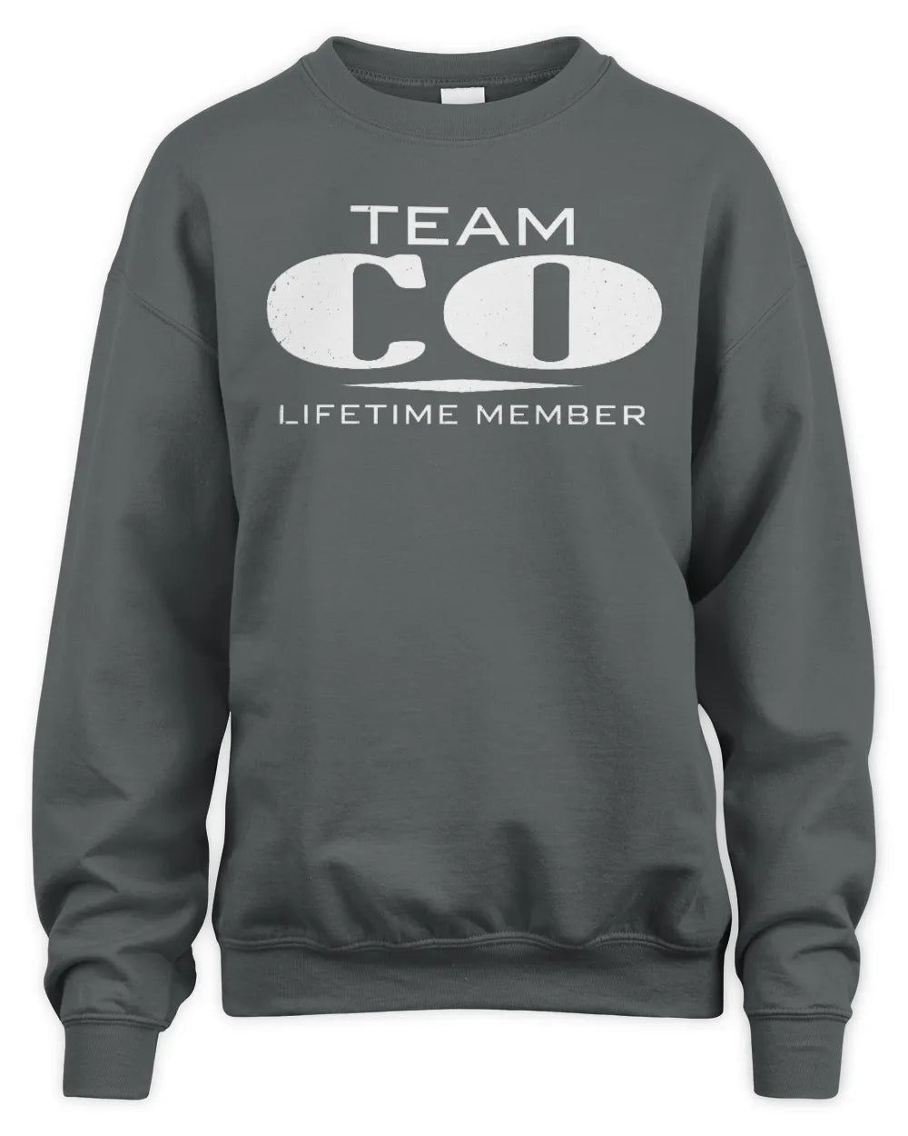 CO BL62-K4-128 - Personalized “Team NAME Lifetime Member” - Unisex Sweatshirt - Charcoal