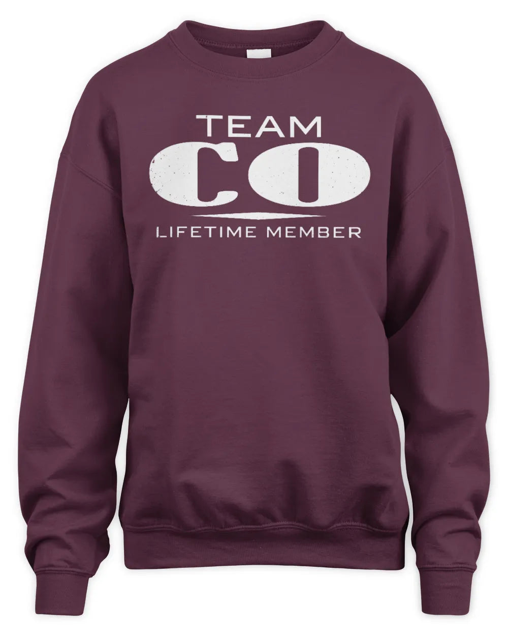 CO BL62-K4-128 - Personalized “Team NAME Lifetime Member” - Unisex Sweatshirt - Maroon
