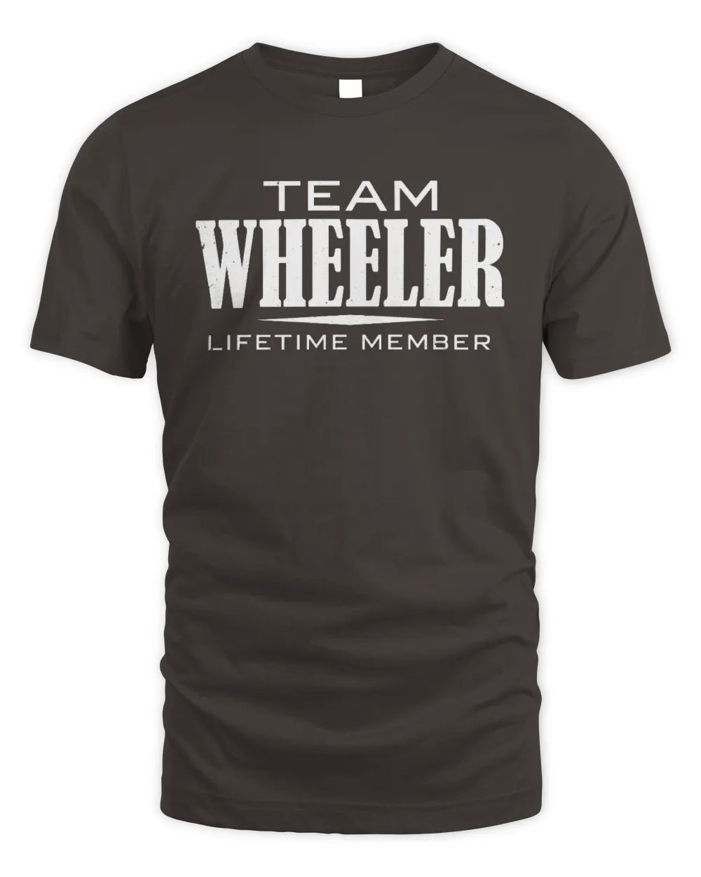 WHEELER BL62-K4-128 - Personalized “Team NAME Lifetime Member” - Unisex Standard T-Shirt - Dark Chocolate
