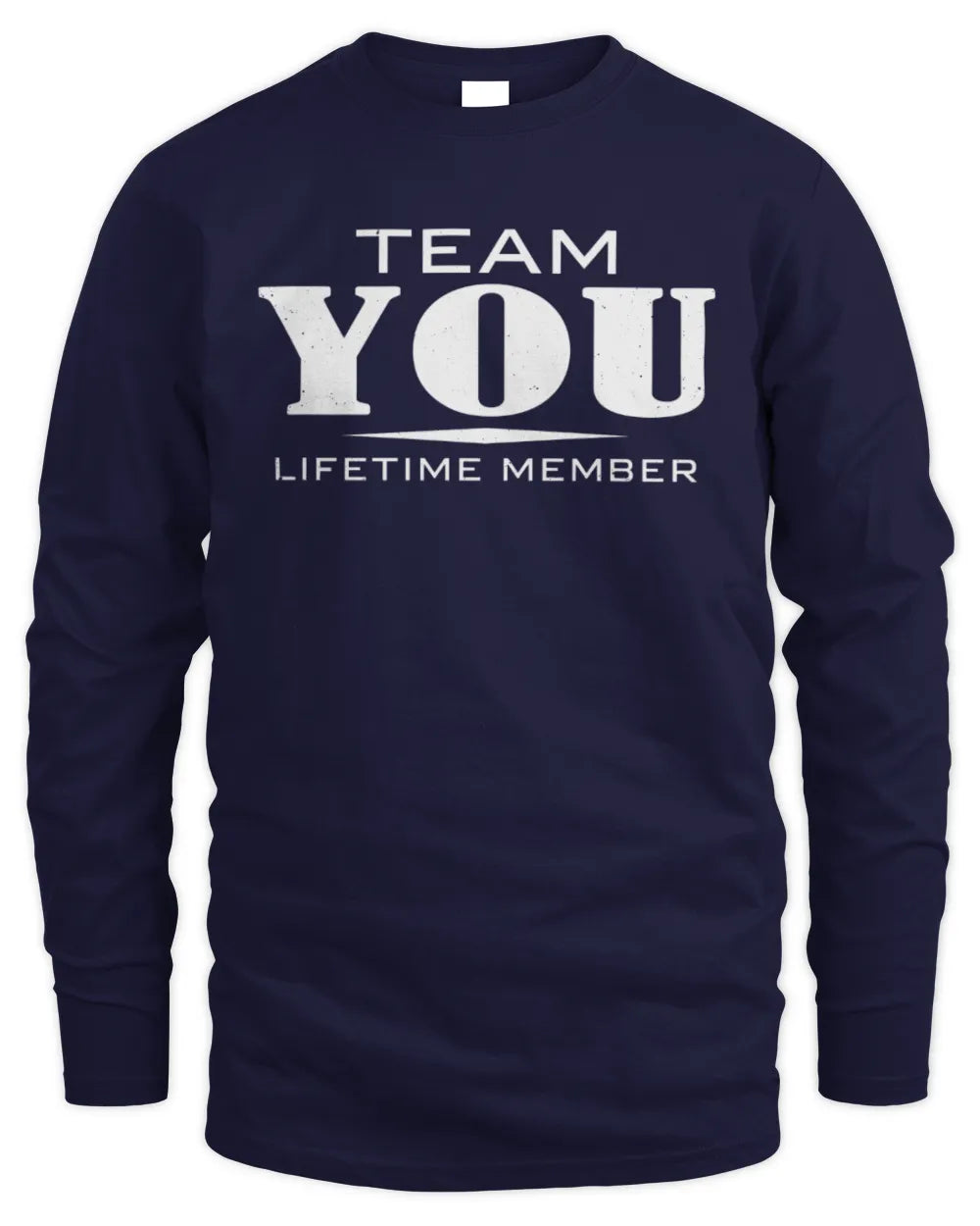 YOU BL62-K4-128 - Personalized “Team NAME Lifetime Member” - Men's Long Sleeved T-Shirt - Navy