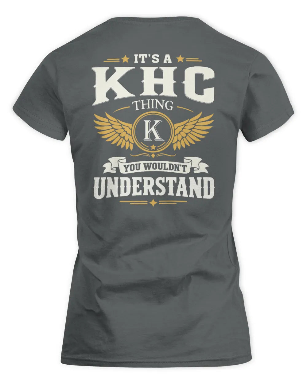 KHC KT06-M008 It’s a [NAME] Thing – You Wouldn’t Understand | Personalized Vintage T-Shirt - Women's Standard T-Shirt - Charcoal
