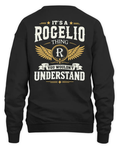 ROGELIO KT06-M008 It’s a [NAME] Thing – You Wouldn’t Understand | Personalized Vintage T-Shirt - Unisex Sweatshirt - Black