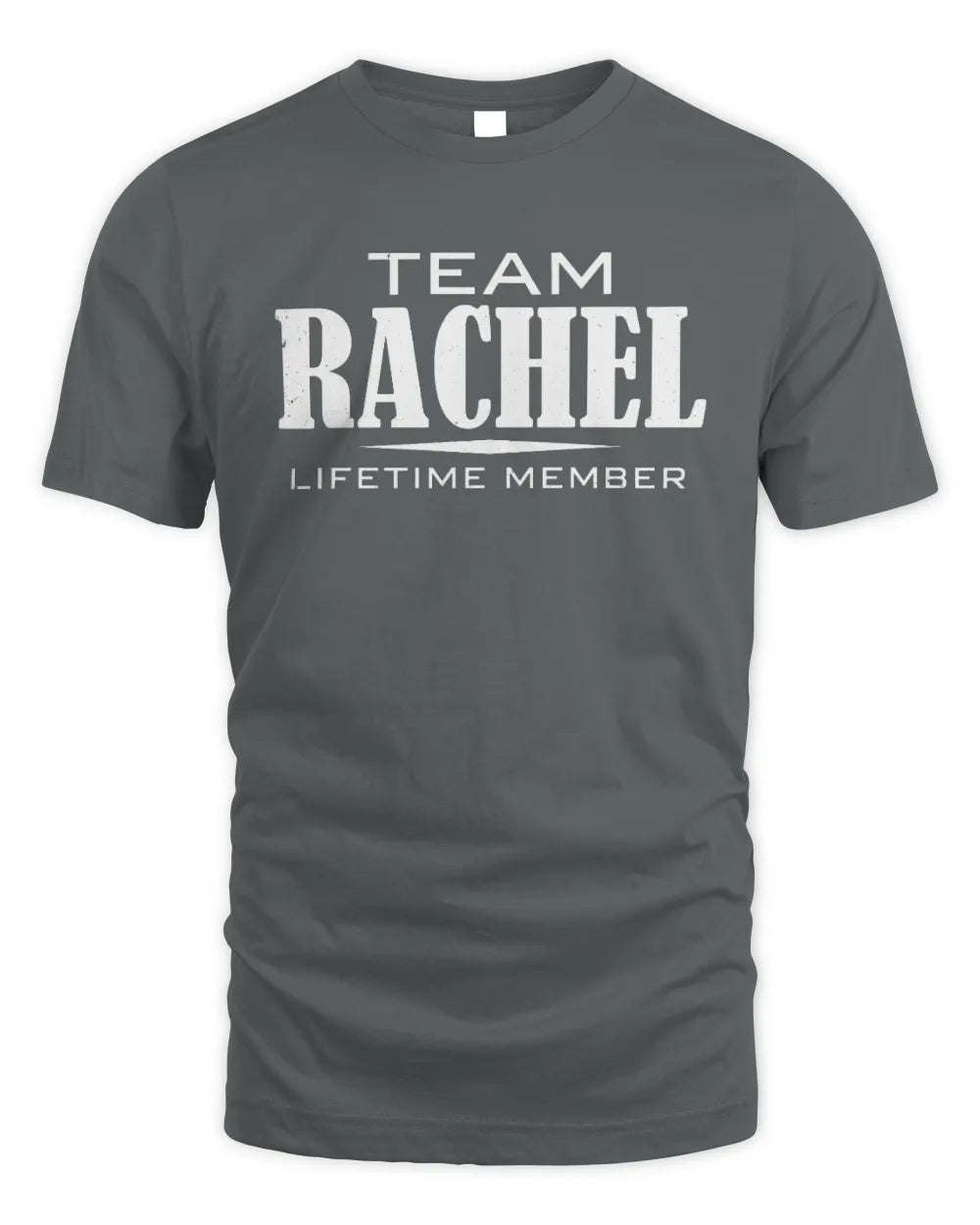 RACHEL BL62-K4-128 - Personalized “Team NAME Lifetime Member” - Unisex Standard T-Shirt - Charcoal