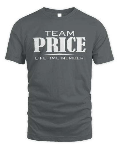 PRICE BL62-K4-128 - Personalized “Team NAME Lifetime Member” - Unisex Standard T-Shirt - Charcoal