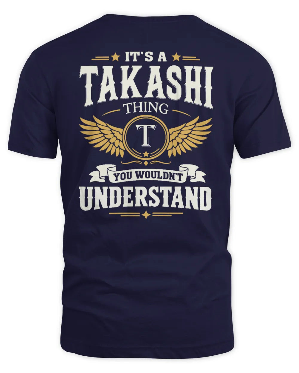 TAKASHI KT06-M008 It’s a [NAME] Thing – You Wouldn’t Understand | Personalized Vintage T-Shirt - Unisex Standard T-Shirt - Navy