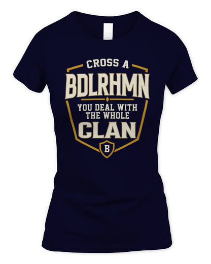 BDLRHMN NT1-K008 Cross A/An NAME, You Deal With the Whole Clan | Personalized Vintage T-Shirt - Women's Standard T-Shirt - Navy