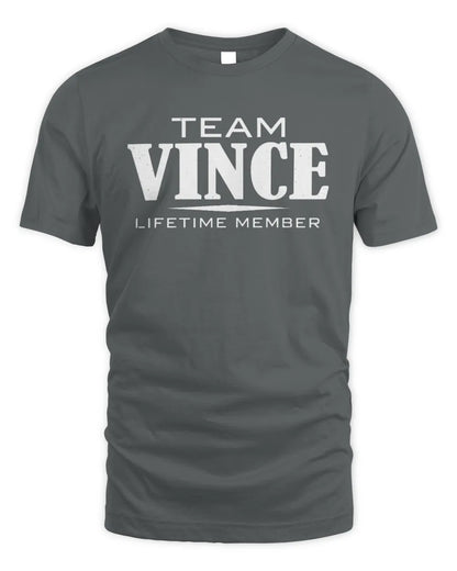 VINCE BL62-K4-128 - Personalized “Team NAME Lifetime Member” - Unisex Standard T-Shirt - Charcoal