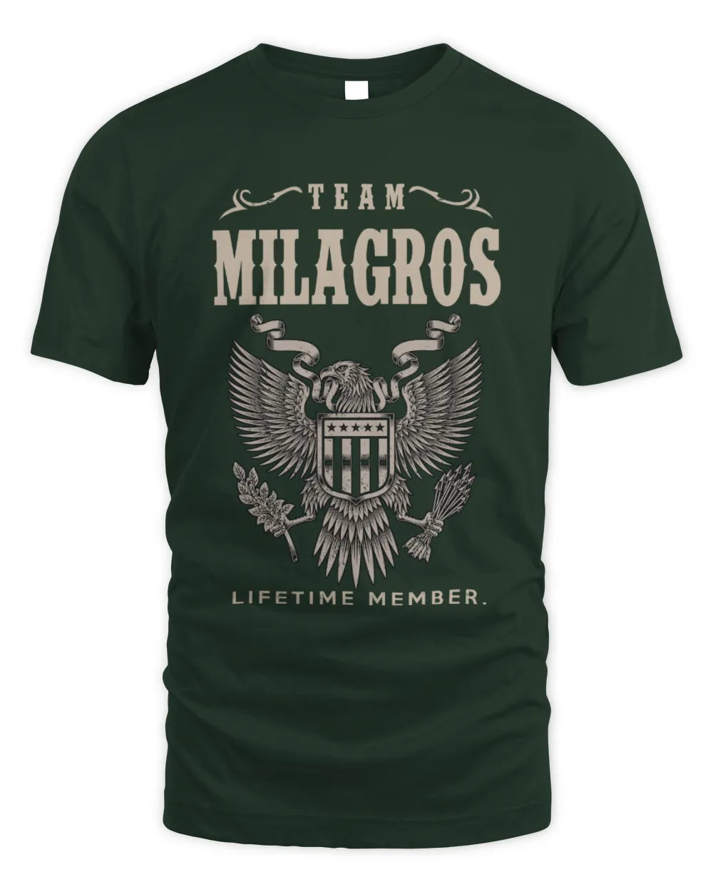MILAGROS TP06-K82 – Personalized Classic Style Apparel “Team NAME Lifetime Member” - Unisex Standard T-Shirt - Forest Green