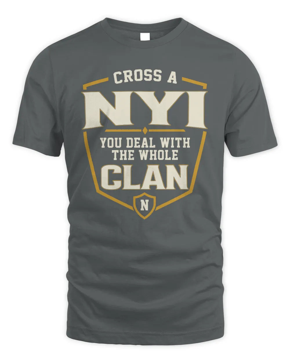 NYI NT1-K008 Cross A/An NAME, You Deal With the Whole Clan | Personalized Vintage T-Shirt - Unisex Standard T-Shirt - Charcoal