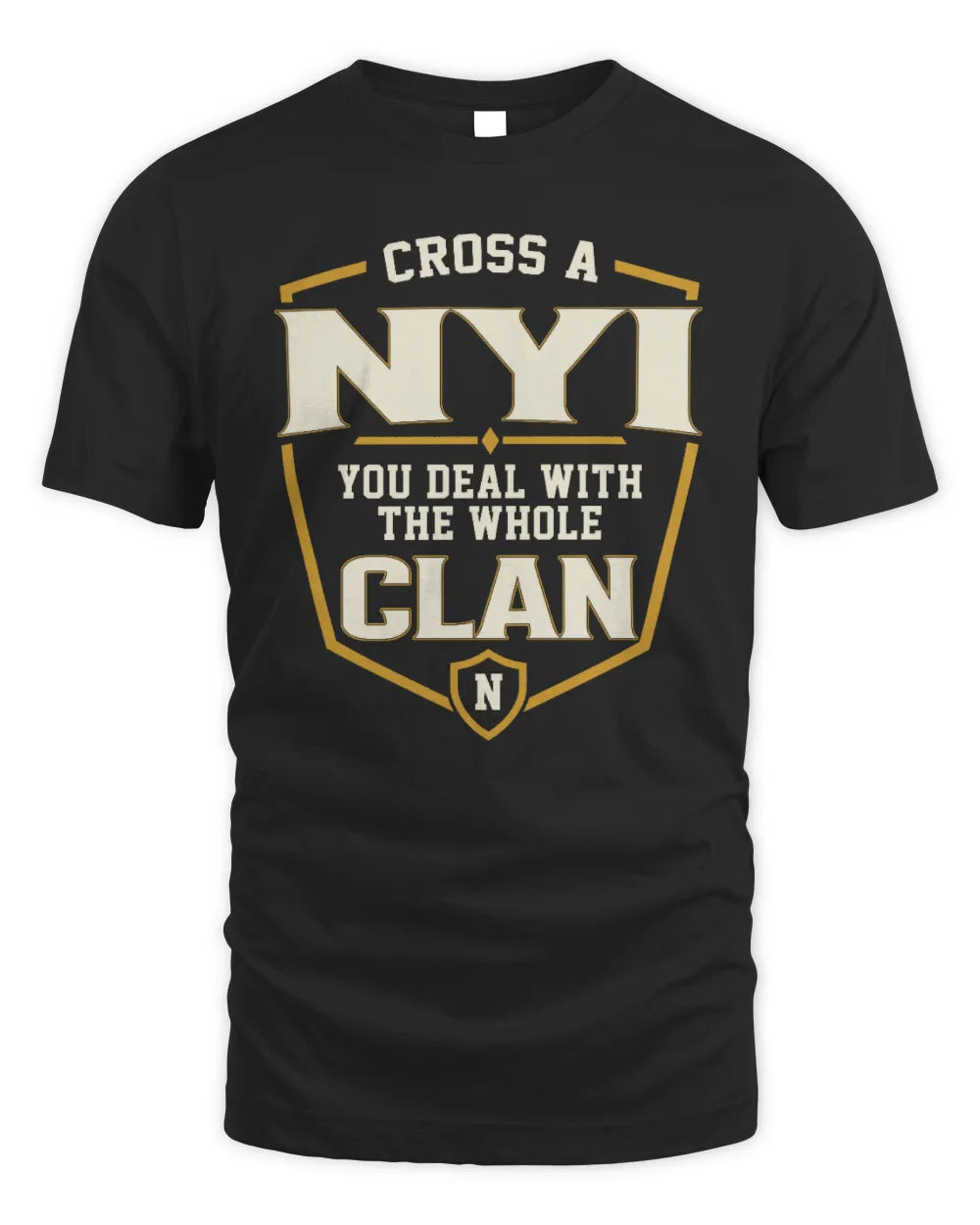 NYI NT1-K008 Cross A/An NAME, You Deal With the Whole Clan | Personalized Vintage T-Shirt - Unisex Standard T-Shirt - Black