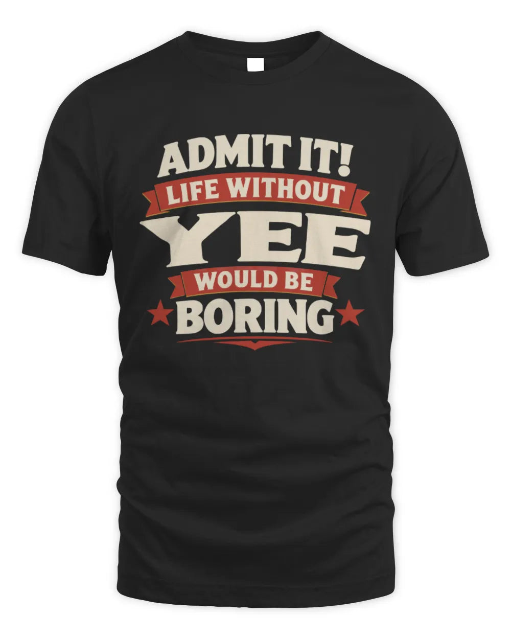 YEE P4 KT003 Personalized Funny Quote Apparel “Life Without NAME Would Be Boring” - Unisex Standard T-Shirt - Black