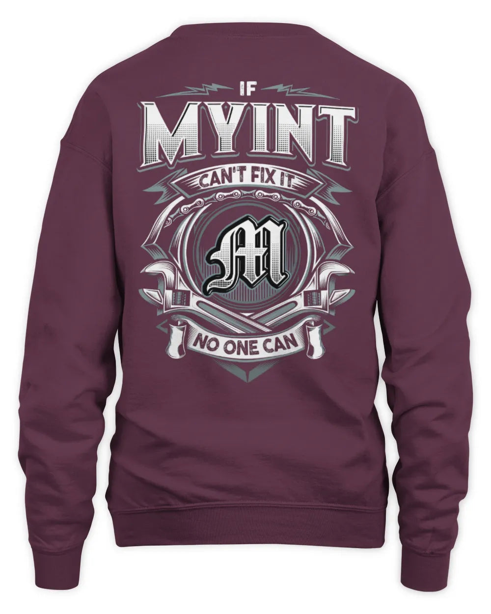 MYINT AP81-K4-626 - Personalized Ahmed Quote Apparel “If Ahmed Can't Fix It, No One Can” - Unisex Sweatshirt - Maroon