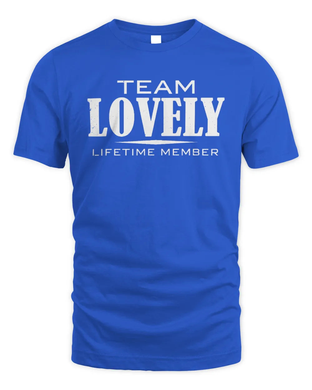 LOVELY BL62-K4-128 - Personalized “Team NAME Lifetime Member” - Unisex Standard T-Shirt - Royal