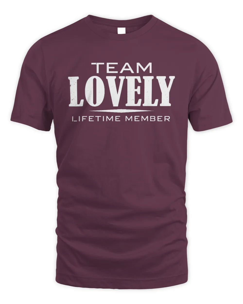 LOVELY BL62-K4-128 - Personalized “Team NAME Lifetime Member” - Unisex Standard T-Shirt - Maroon
