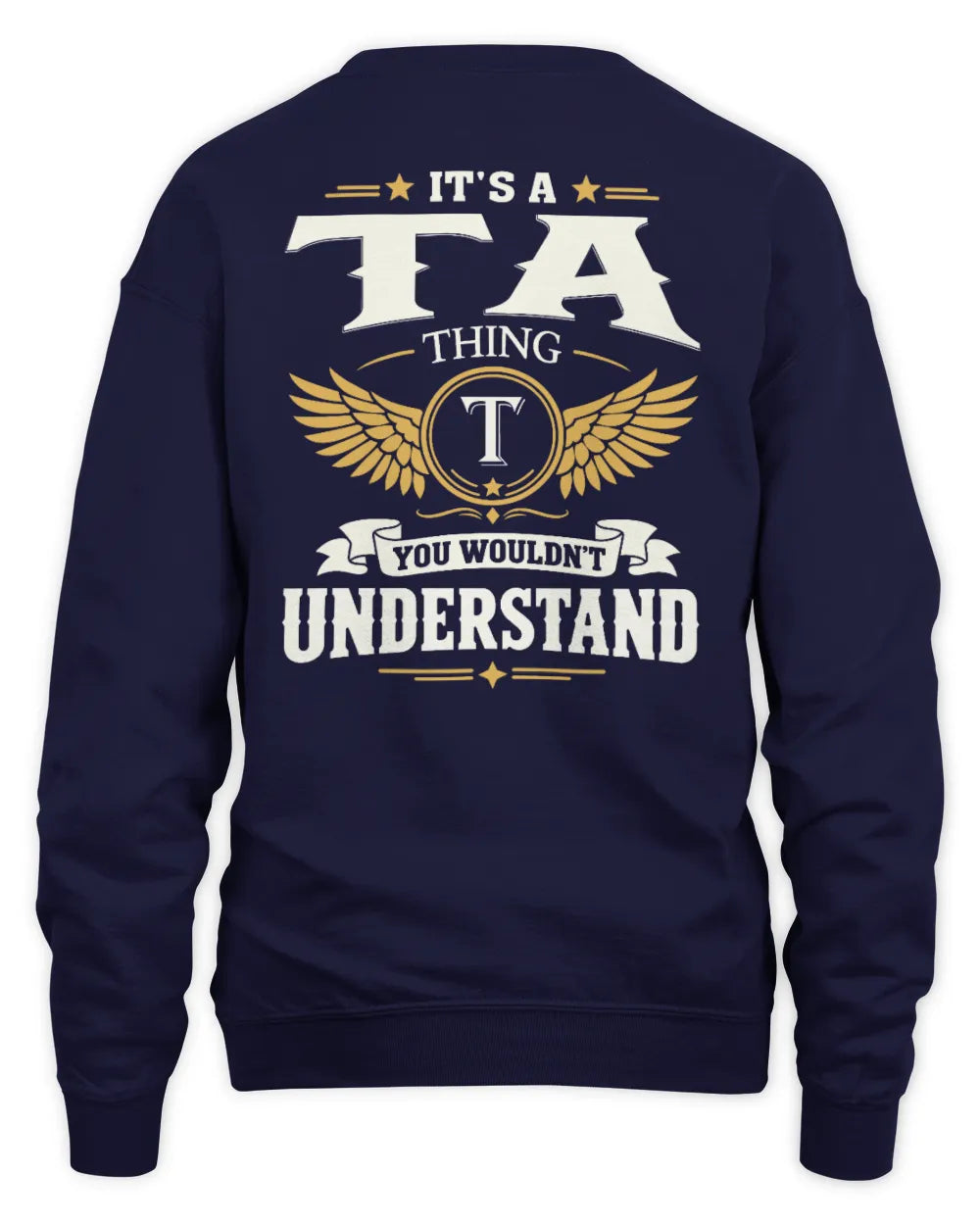 TA KT06-M008 It’s a [NAME] Thing – You Wouldn’t Understand | Personalized Vintage T-Shirt - Unisex Sweatshirt - Navy