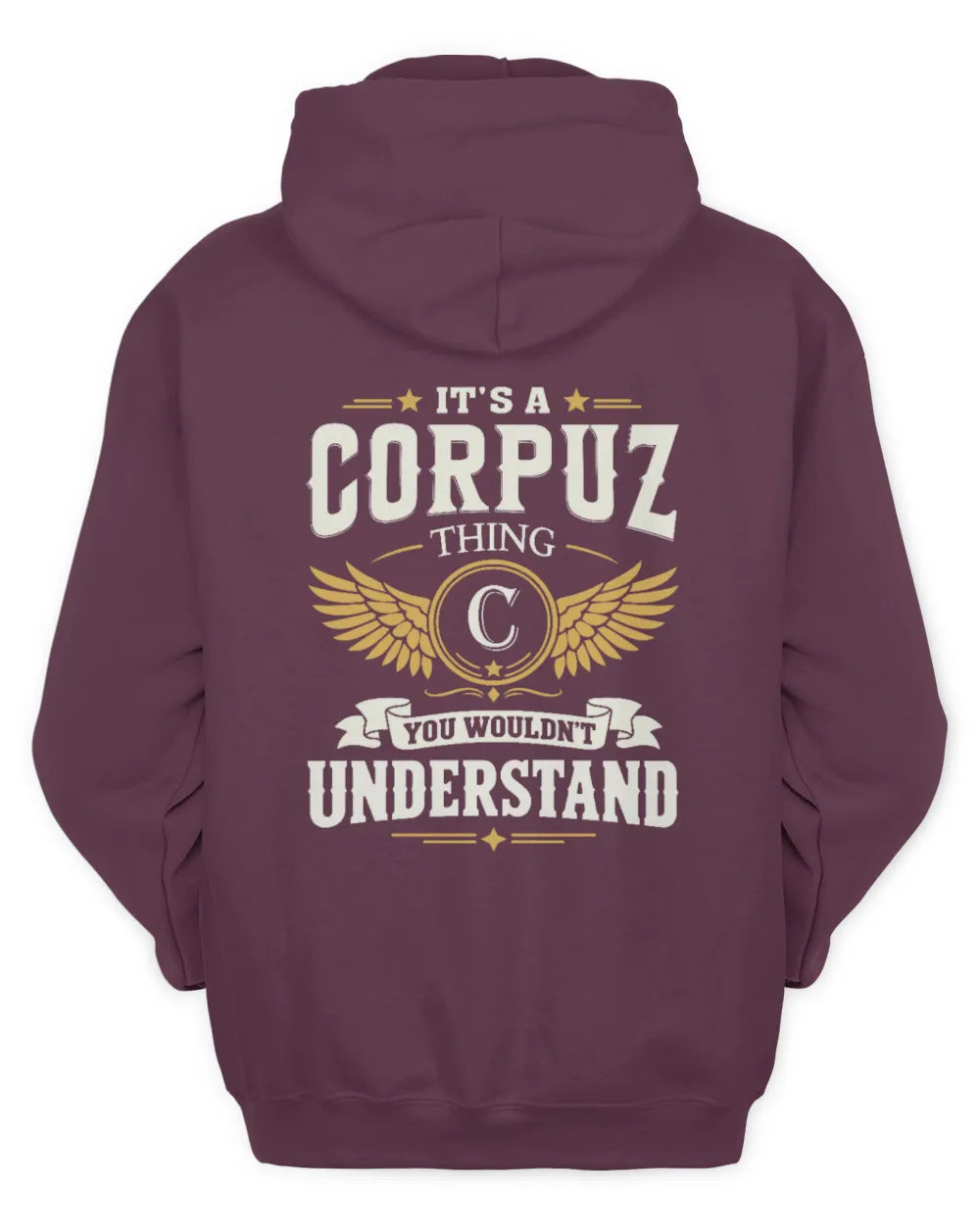 CORPUZ KT06-M008 It’s a [NAME] Thing – You Wouldn’t Understand | Personalized Vintage T-Shirt - Unisex Hoodie - Maroon