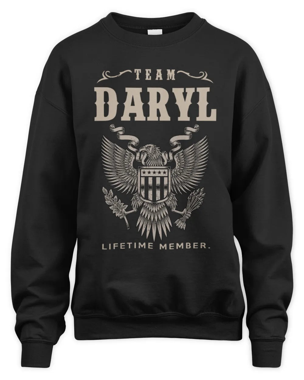 DARYL TP06-K82 – Personalized Classic Style Apparel “Team NAME Lifetime Member” - Unisex Sweatshirt - Black