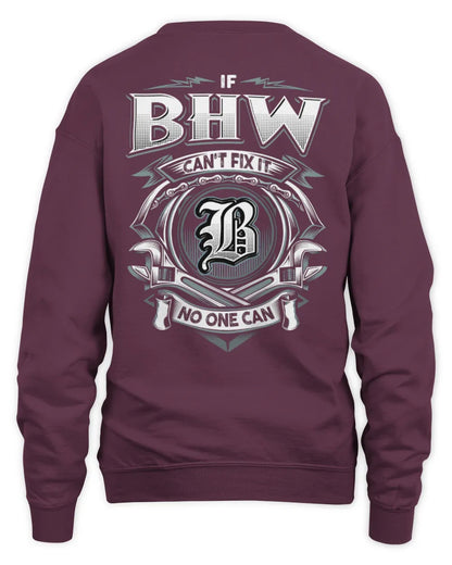 BHW AP81-K4-626 - Personalized Ahmed Quote Apparel “If Ahmed Can't Fix It, No One Can” - Unisex Sweatshirt - Maroon