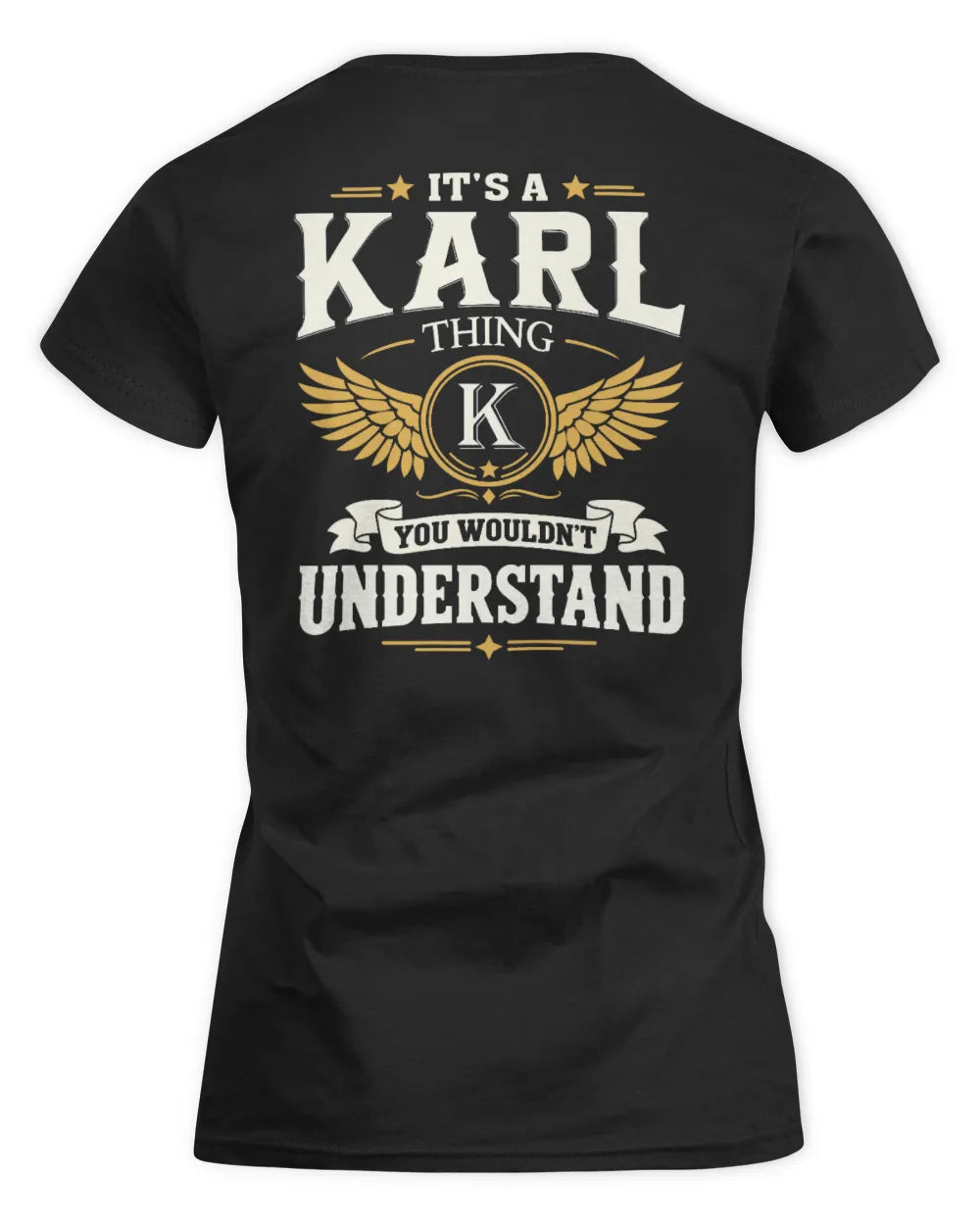 KARL KT06-M008 It’s a [NAME] Thing – You Wouldn’t Understand | Personalized Vintage T-Shirt - Women's Standard T-Shirt - Black