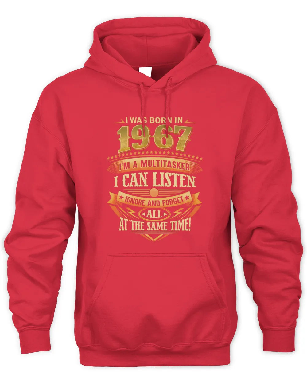 1967 HH89-K2 – Funny Birth Year Multitasker Quote T-Shirt - Unisex Hoodie - Red