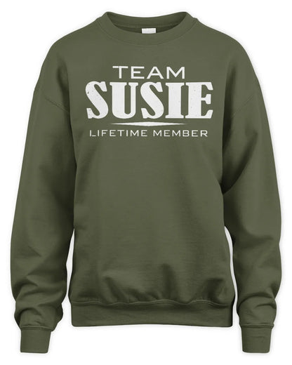 SUSIE BL62-K4-128 - Personalized “Team NAME Lifetime Member” - Unisex Sweatshirt - Military Green