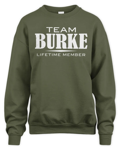 BURKE BL62-K4-128 - Personalized “Team NAME Lifetime Member” - Unisex Sweatshirt - Military Green